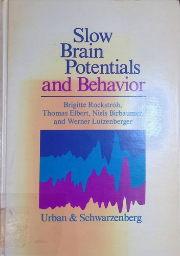 Slow brain potentials and - potentials,
